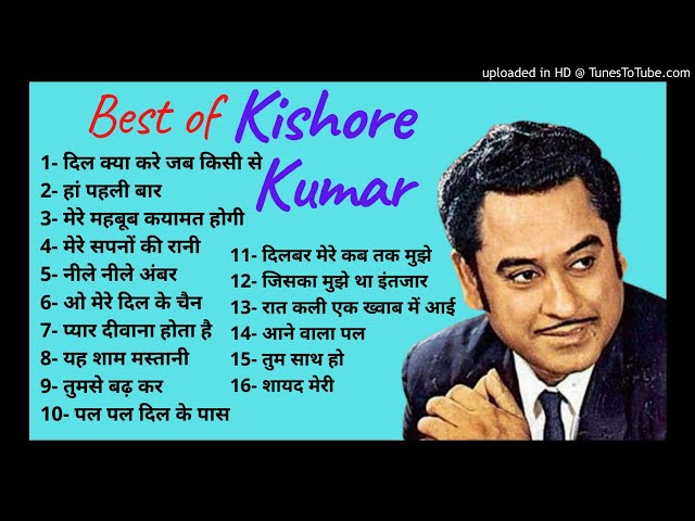 Best of Kishore Kumar Evergreen Hit Songs Old is Gold-Lovely Hit Songs
