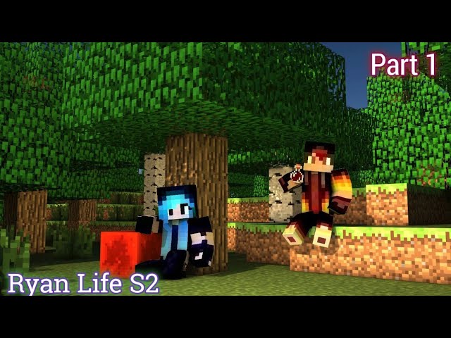 Ryan Life S2 Part 1 Minecraft Pocket Edition)