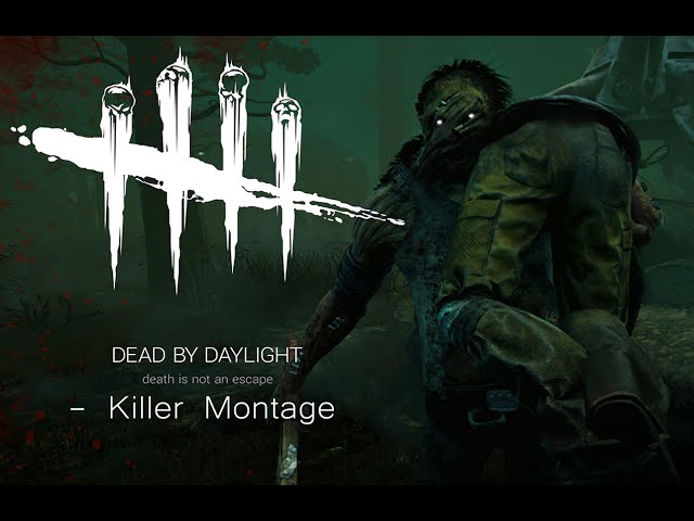 *Fun time basement* - Dead By Daylight: Killer Montage