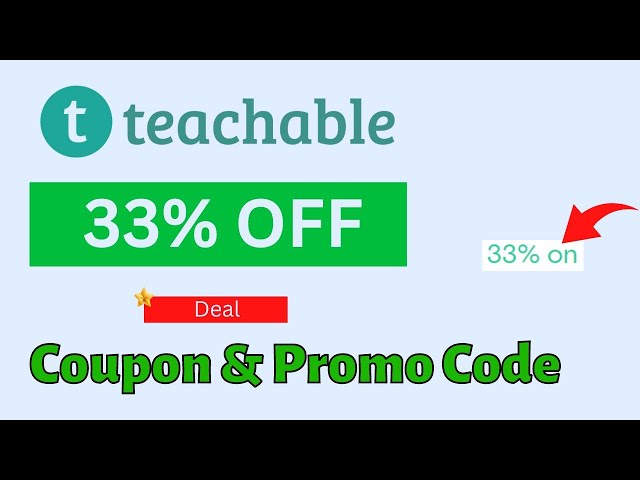 33% OFF Teachable Coupon and Promo Code May 2024