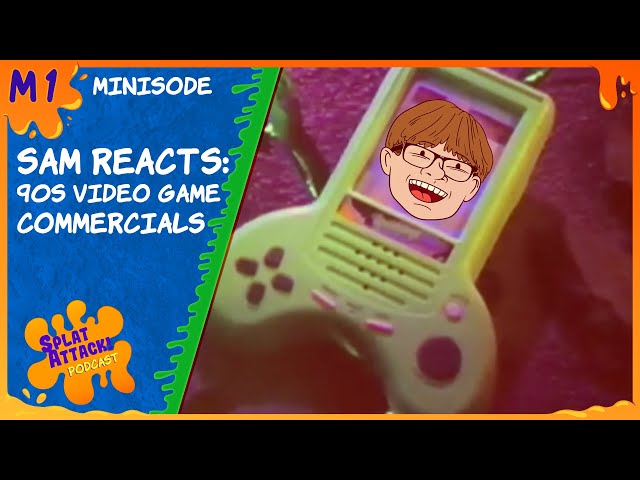 Sam Reacts: 90's Video Game Commercials | Ep. M1