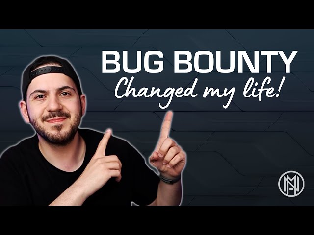 Bug Bounty Changed My Life!
