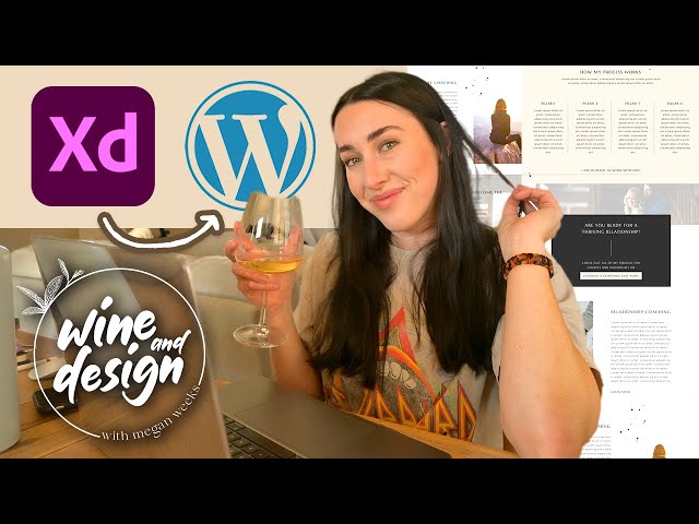 HOW TO TURN ADOBE XD INTO A WORDPRESS SITE | Wine and Design Ep 22