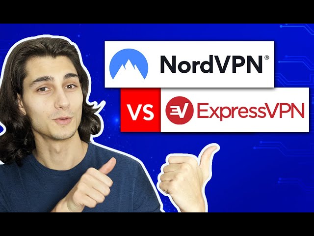 NordVPN vs ExpressVPN 2024 Review