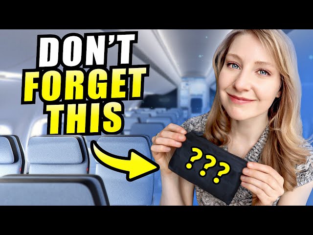8 Things to Pack for a Long Flight | (#6 is WEIRD, sorry!)