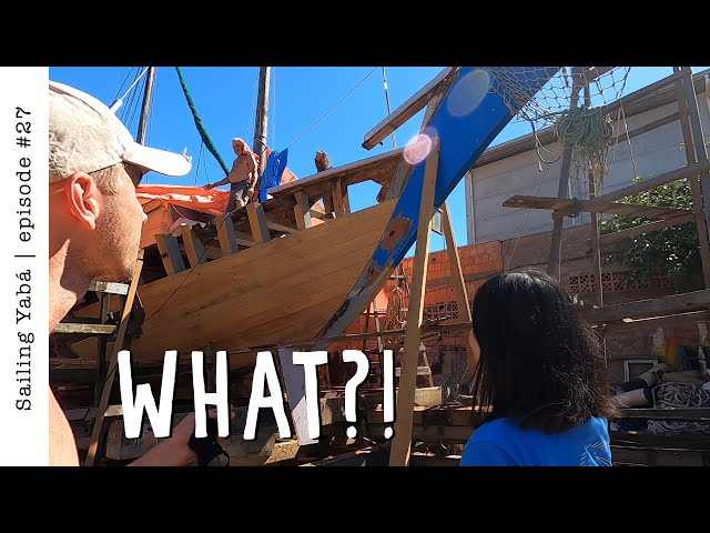 What did they do to my boat while I was gone??? — Sailing Yabá #27