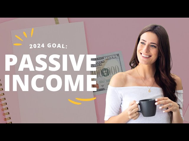 How to Create Passive Income in 2024