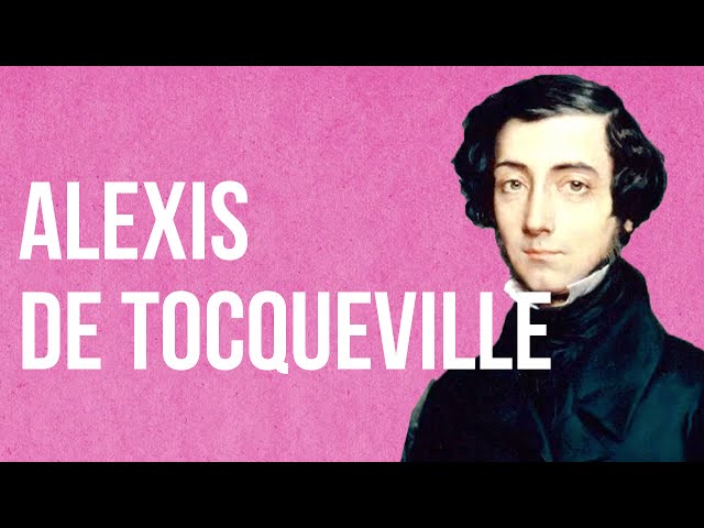 SOCIOLOGY - Alexis De Tocqueville