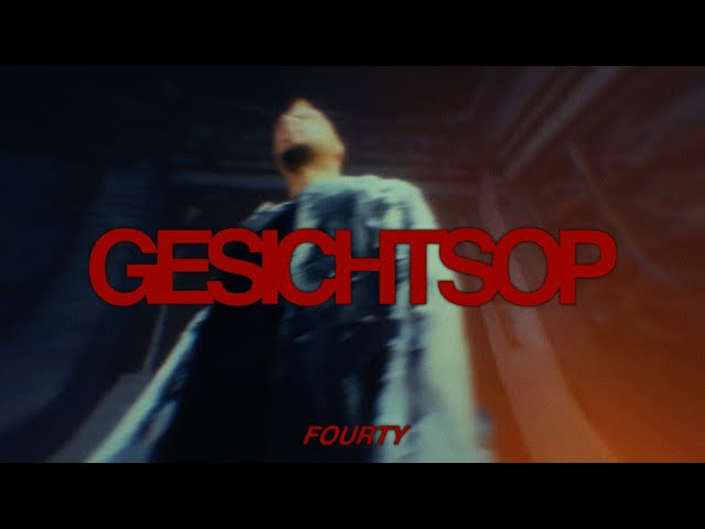 FOURTY - GESICHTS OP (Official Video)