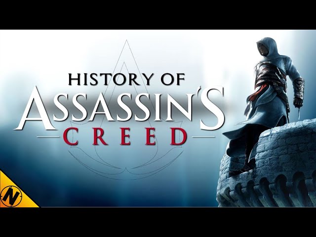 History of Assassin's Creed (2007 - 2018)