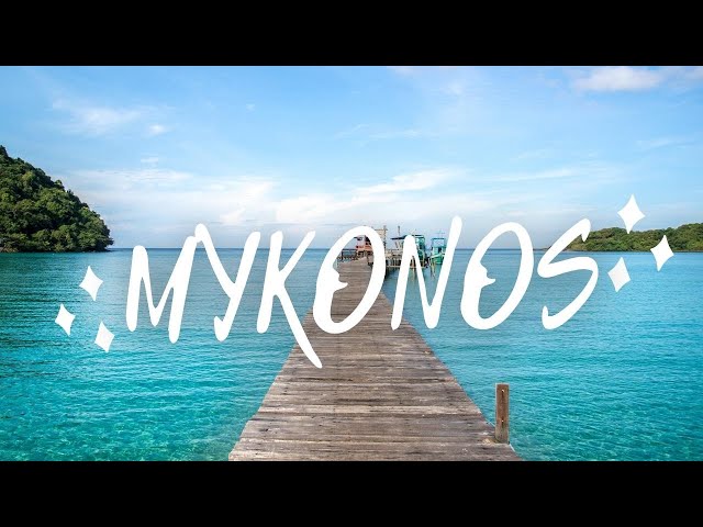Top 7 Things To Do in Mykonos 2021