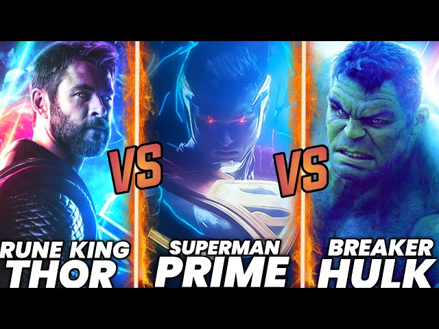 Rune King Thor Vs Superman Prime One Million Vs World Breaker Hulk / Battle Analysis [ HINDI ]