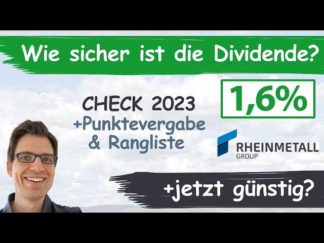 Rheinmetall Aktienanalyse 2023: Wie sicher ist die Dividende? (+günstig bewertet?)