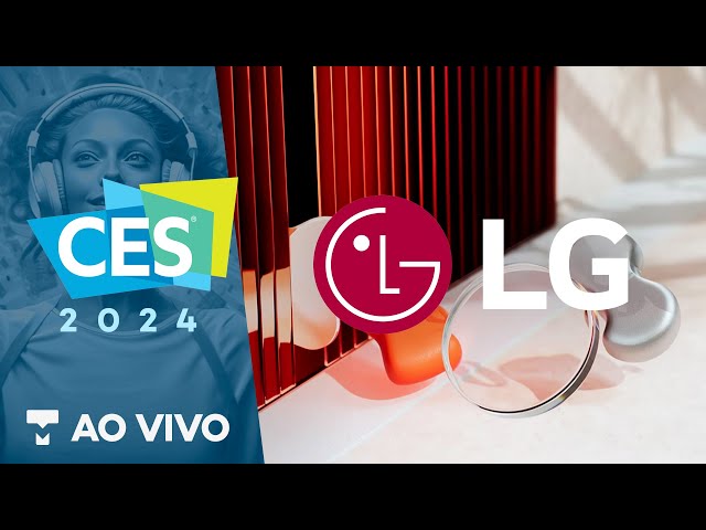 Conferência LG na CES 2024 com tradução simultânea PT-BR AO VIVO!
