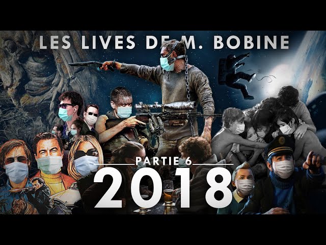 Les lives de M. Bobine : retour sur les années 2010 - PARTIE 6