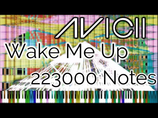 [Black MIDI] Avicii - Wake Me Up - 223K Notes
