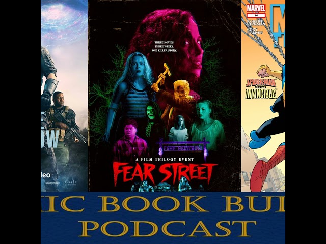 CBB #206 - The Tomorrow War/ Fear Street Part I: 1994 Review
