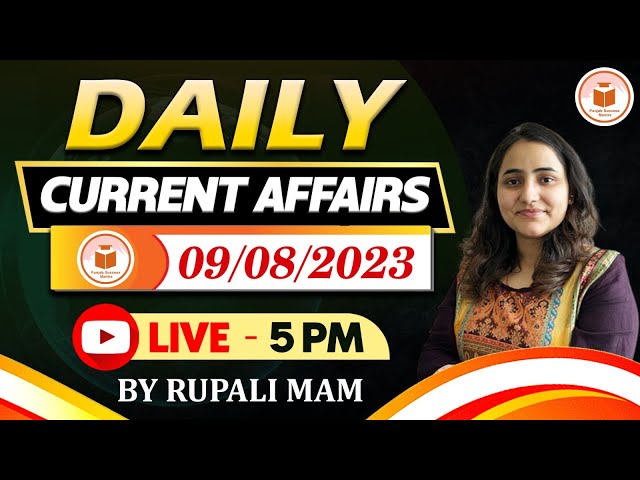 Daily Current Affairs | Punjab All Govt. Exams | 09 August 2023 | Punjab Success Mantra