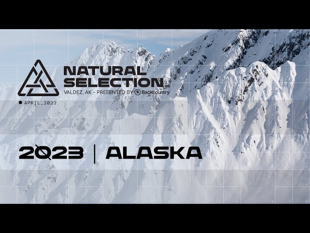 2023 Natural Selection Alaska Presented by Backcountry