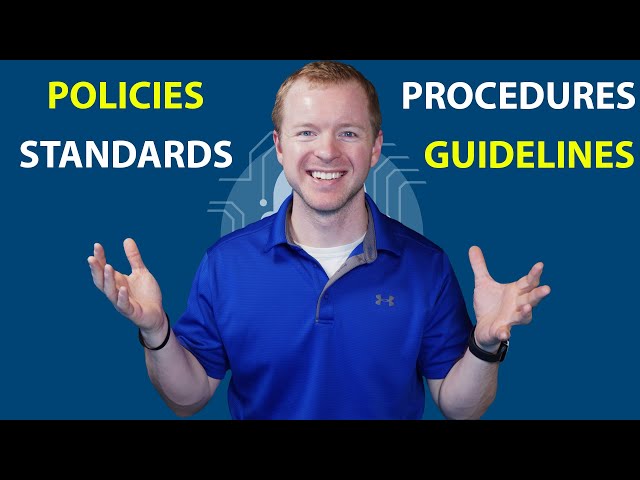 What Are Policies vs Standards vs Procedures vs Guidelines? // Free CySA+ (CS0-002) Course