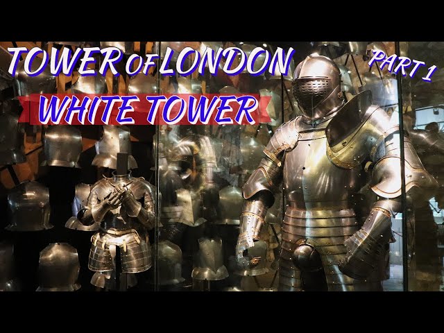 Tower of London Part 1 - The White Tower - Incredible Line of Kings' Armor and Weapons