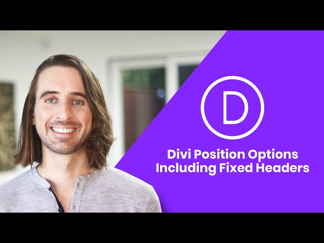 Introducing Position Options For Divi! Including Fixed Headers & Floating Elements