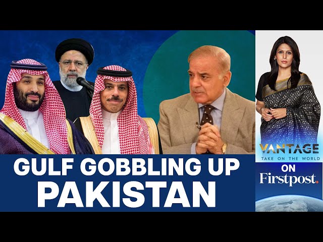 Why is West Asia Betting on a Struggling Pakistan?  | Vantage with Palki Sharma