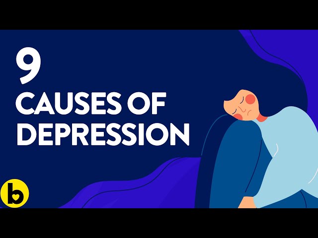 9 Potential Causes Of Depression