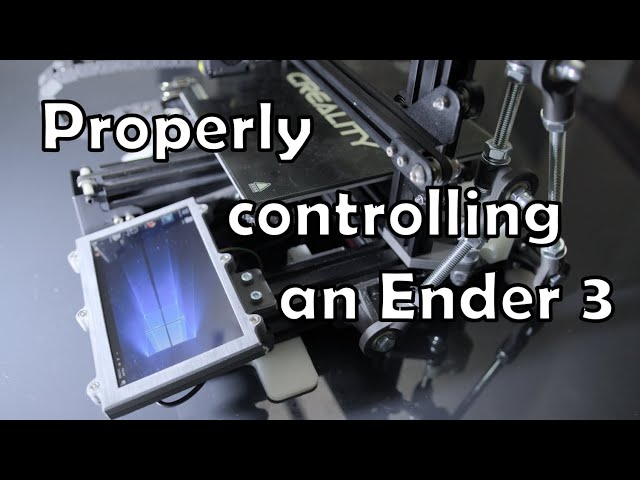 Properly controlling an Ender 3 pro with a LattePanda print server