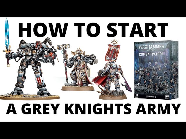 How to Start a Grey Knights Army in Warhammer 40K - Grey Knight Beginners in 10th Edition