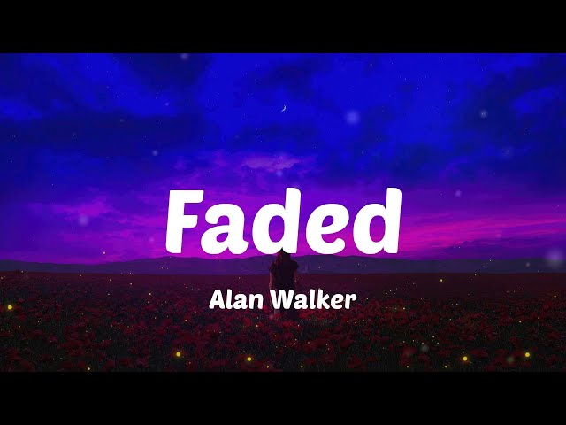 Alan Walker - Faded (Lyric Video)