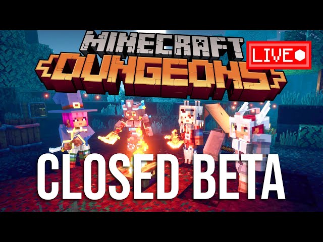 Minecraft Dungeons Closed Beta [Live Stream]