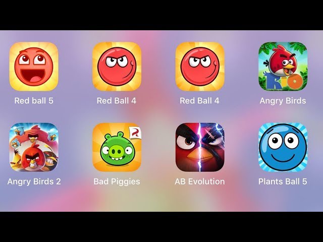 Bendy Ball,Red Ball 4,Plants Ball 5,Red Ball 5,Angry Birds Rio,Bad Piggies,AB Evolution