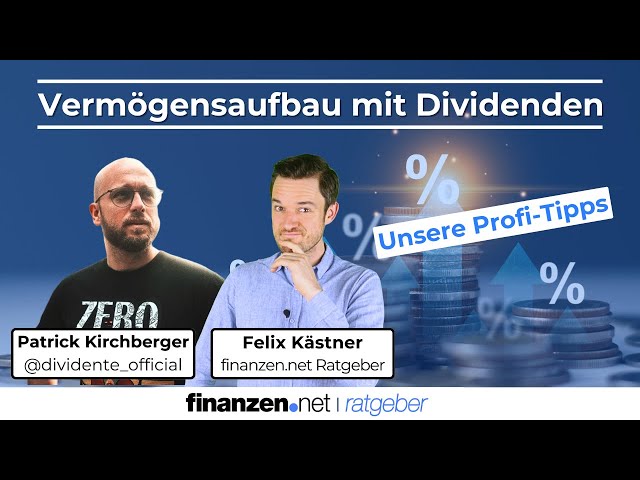 Dividendenportfolio aufbauen: Tipps von "Dividente" [Interview Patrick Kirchberger] | finanzen.net