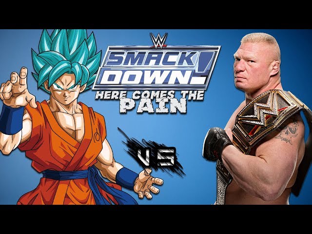WWE Smackdown Here Comes The Pain Extreme Moments [Goku Vs Brock Lesnar]