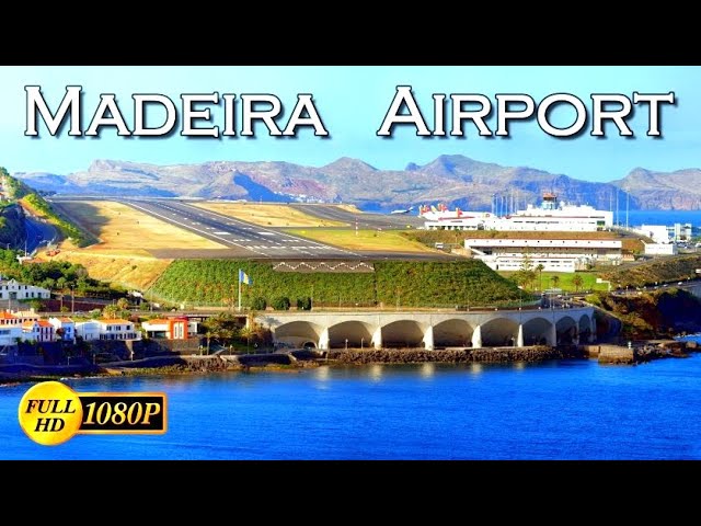 The world's most dangerous airports - Madeira Airport