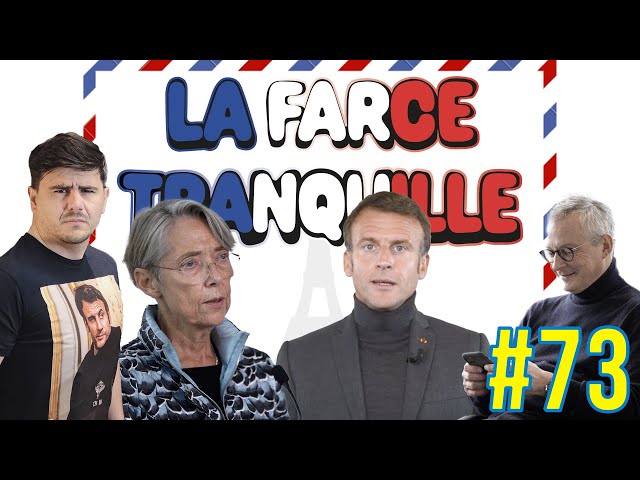 La Farce Tranquille #73 : Macron futur Poutine, Mélenchon et la Révolution, Zemmour de retour