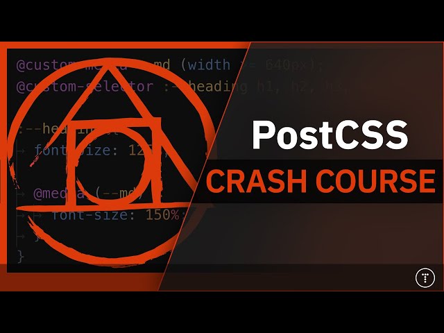 PostCSS Crash Course