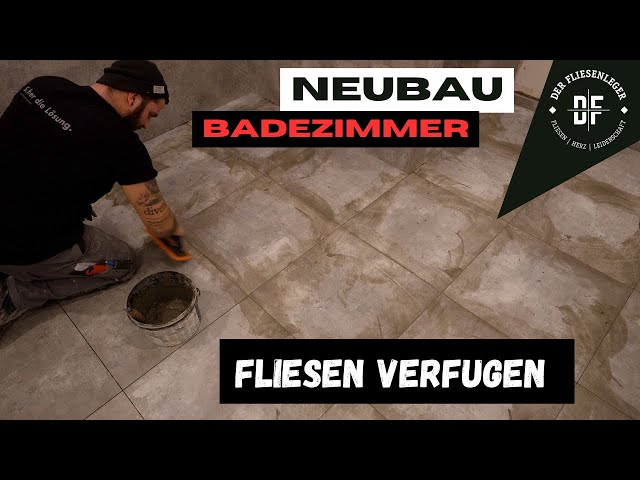 FLIESEN VERFUGEN - Badezimmer Neubau - Teil 6