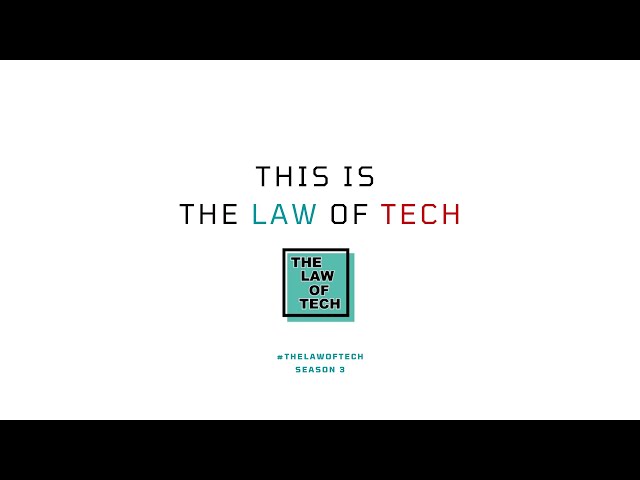 The Law of Tech - Season 3 Trailer