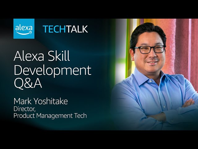 Alexa Skill Development Q&A