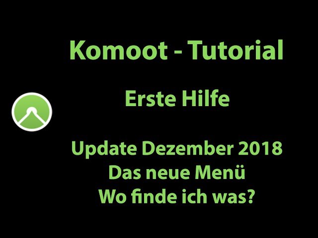 Komoot Erste Hilfe - Update Dezember 2018