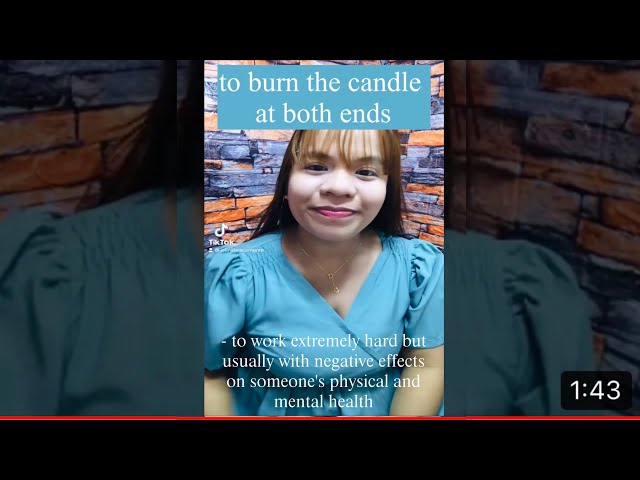 English Idiom #1: To burn the candle at both ends #learnenglish #idiomaticexpressions