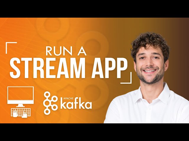 Running your First Kafka Streams Application