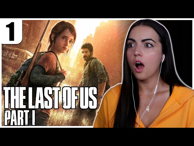 Already Crying?? | The Last of Us Part 1 First Playthrough | Part 1