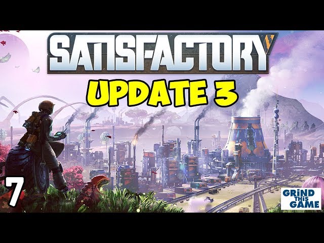 Satisfactory Update 3 - Quartz Discovery - Cyber Wagon #7