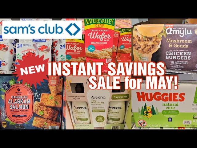 SAM'S CLUB NEW INSTANT SAVINGS SALE for MAY 2024! 🛒