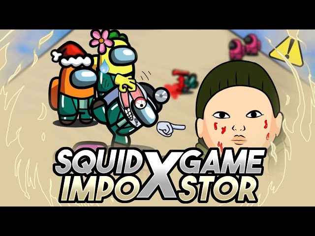 SQUID GAME x AMONG US | SQUID GAME BUT IT'S IMPOSTOR | LIVE STREAM