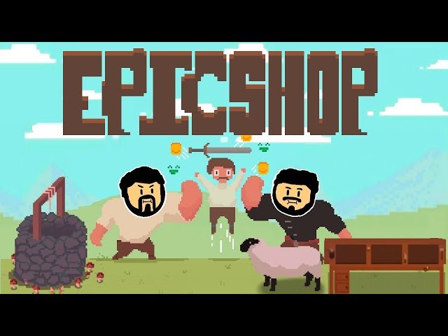 Epic Shop - All We Got Are Wood And Wool - pt 1