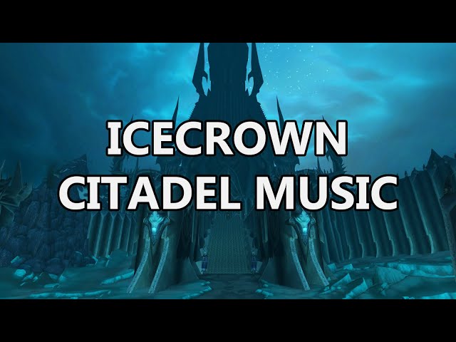 Icecrown Citadel Music - The Complete Collection